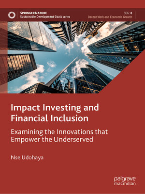 cover image of Impact Investing and Financial Inclusion